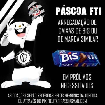 Fiel Torcida lança campanha solidária para a Páscoa